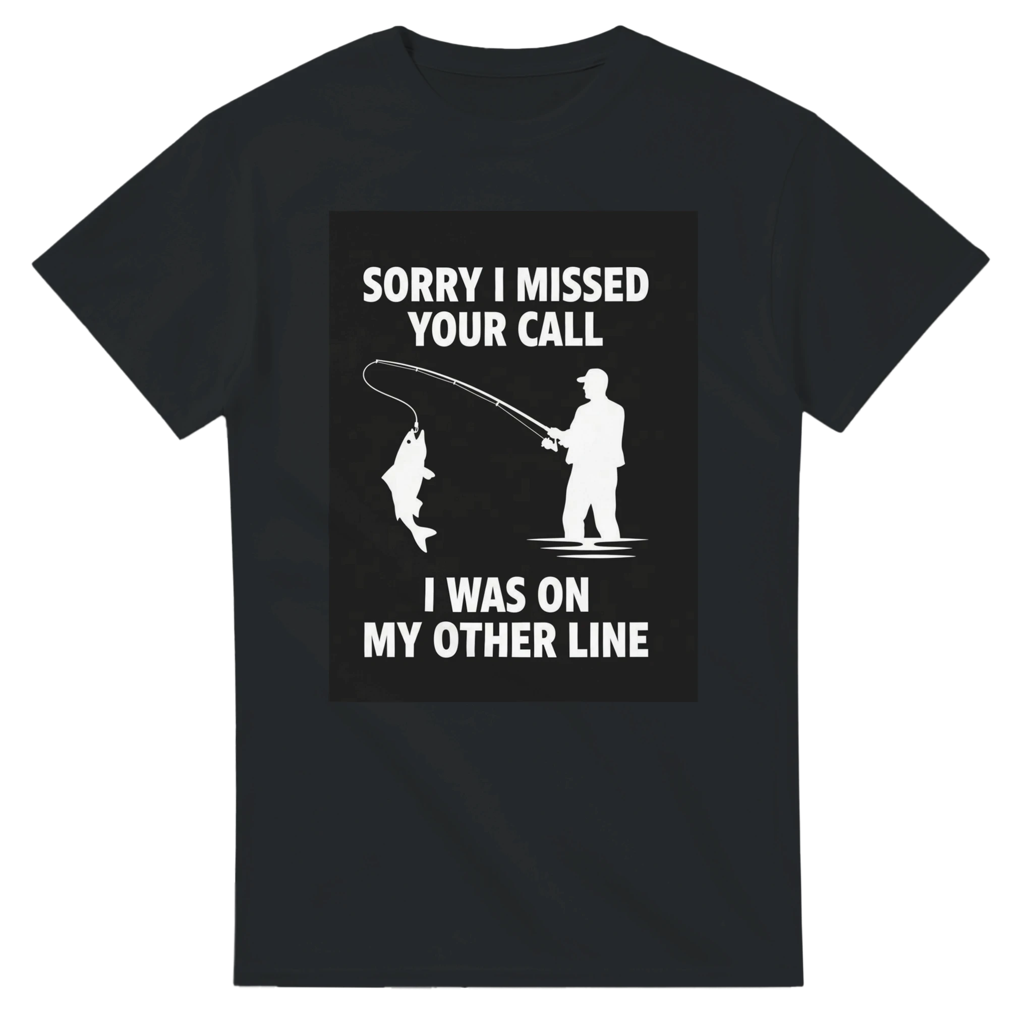 Sorry I Missed Your Call I Was on the Other Line T-Shirt