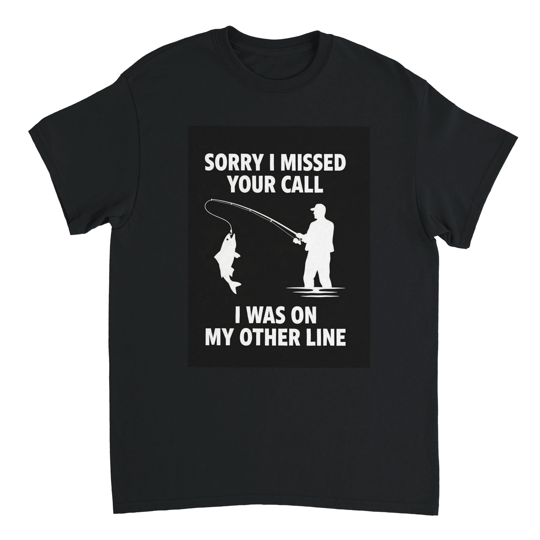 Sorry I Missed Your Call I Was on the Other Line T-Shirt