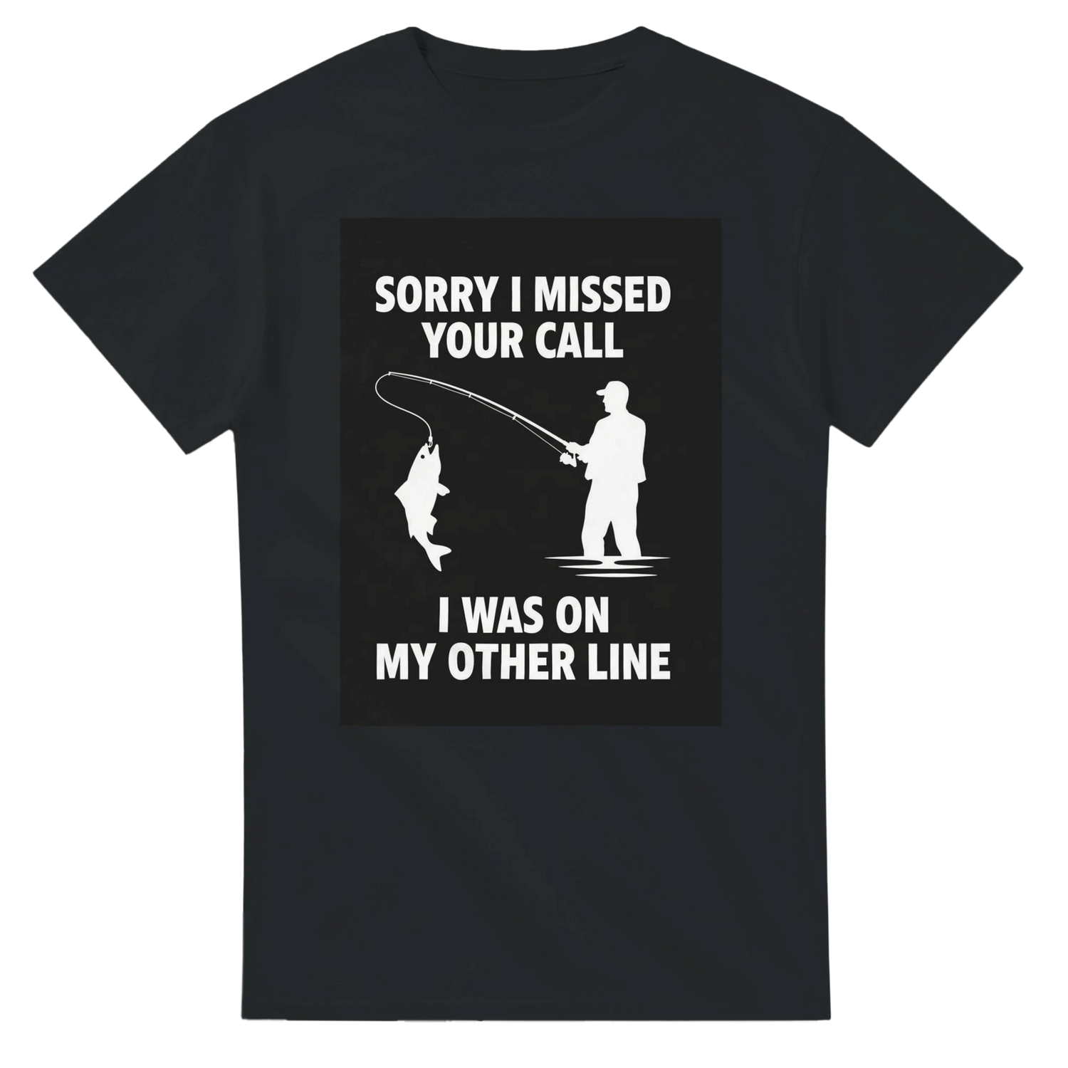 Sorry I Missed Your Call I Was on the Other Line T-Shirt